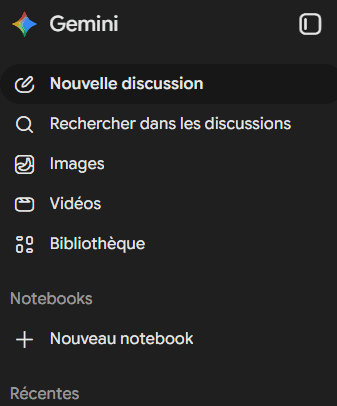 Barre latérale de l'application Gemini : Images, Vidéos, Bibliothèque, Notebooks